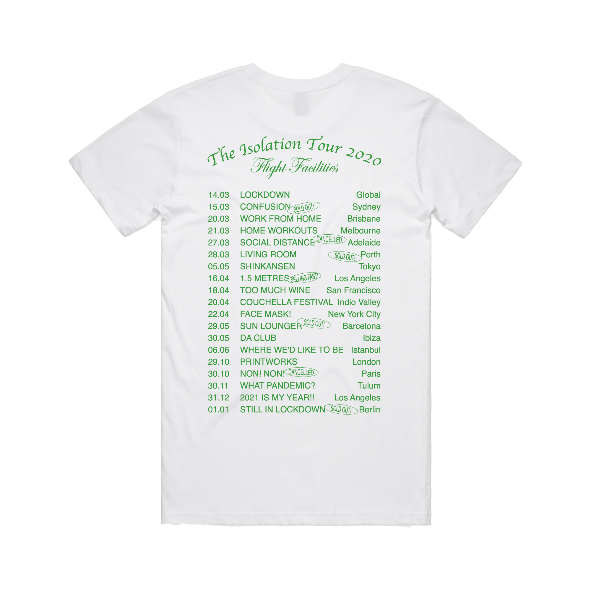 Isolation Tour / White T-Shirt