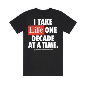 One Decade At A Time / Black T-Shirt